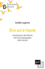 Être Soi À L'École : La Valorisation De L'Expression Dans Les Pédagogies Alternatives