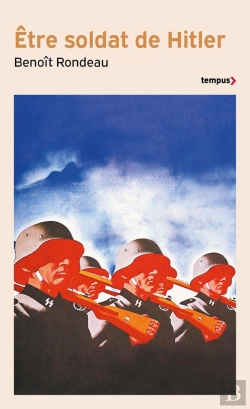 Bertrand.pt - Être Soldat De Hitler