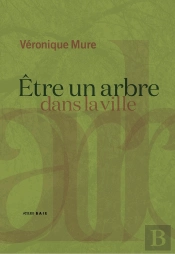 Être Un Arbre Dans La Ville