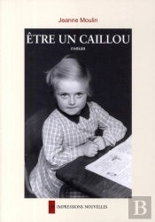 Être Un Caillou