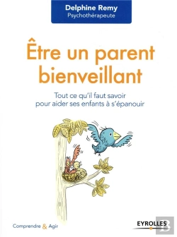 Bertrand.pt - Être Un Parent Bienveillant
