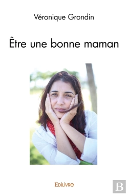 Bertrand.pt - Être Une Bonne Maman
