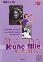 Etre Une Jeune Fille Aujourd'Hui