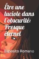 Etre Une Luciole Dans L'Obscurite