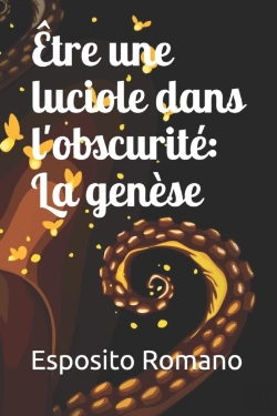 Bertrand.pt - Etre Une Luciole Dans L'Obscurite