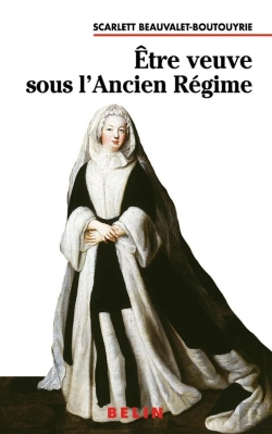 Bertrand.pt - Être Veuve Sous L'Ancien Régime