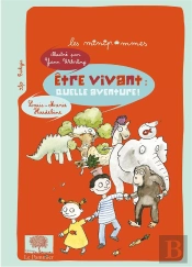 Être Vivant : Quelle Aventure !