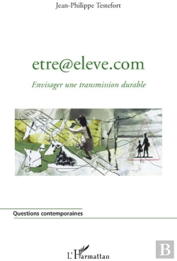 Bertrand.pt - Être@Élève.Com ; Envisager Une Transmission Durable