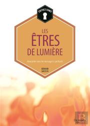 Etres De Lumiere (Les)