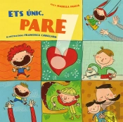 Ets Únic Pare!