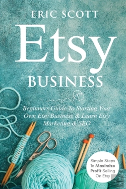 Bertrand.pt - Etsy Business - Beginners Guide To Starting Your Own Etsy Business & Learn Etsy Marketing & Seo