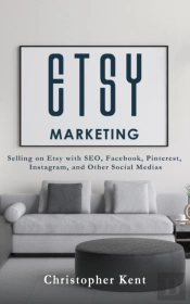 Etsy Marketing: Selling On Etsy With Seo
