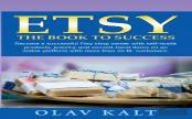 Etsy -The Book To Success