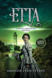 Etta: A Gifted Chronicles Novella
