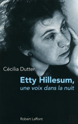Bertrand.pt - Etty Hillesum, Une Voix Dans La Nuit