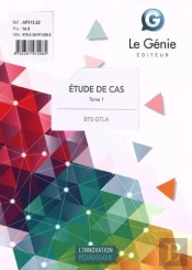 Étude De Cas T.1 ; Bts Gtla