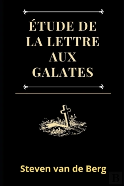 Bertrand.pt - Etude De La Lettre Aux Galates