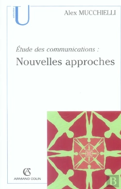 Bertrand.pt - Étude Des Communications : Nouvelles Approches (2e Édition)