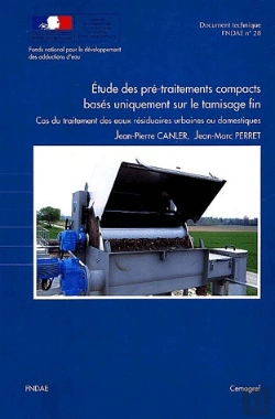 Bertrand.pt - Etude Des Pre-Traitements Compacts Bases Uniquement Sur Le Tamisage Fin - Cas Du Traitement Des Eaux