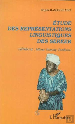 Bertrand.pt - Etude Des Representations Linguistiques Des Sereer ; Senegal ; Mbour Nianing Sandiara