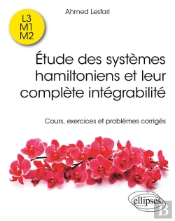 Bertrand.pt - Étude Des Systèmes Hamiltoniens Et Leur Complète Intégrabilité