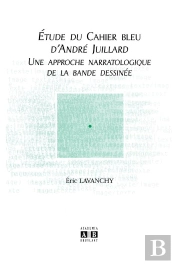 Etude Du Cahier Bleu D'André Juillard