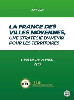 Bertrand.pt - Etude Du Cap De L'Issep Tome 3 : La France Des Villes Moyennes, Une Stratégie D'Avenir Pour Les Territoires