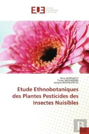 Etude Ethnobotaniques Des Plantes Pesticides Des Insectes Nuisibles
