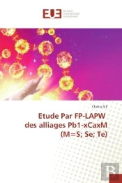 Etude Par Fp-Lapw Des Alliages Pb1-Xcaxm (M=S; Se; Te)