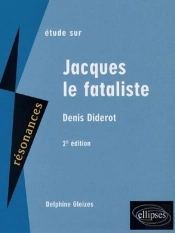 Étude Sur Jacques Le Fataliste, De Denis Diderot (2e Édition)