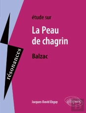 Étude Sur La Peau De Chagrin, Balzac