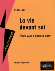 Étude Sur La Vie Devant Soi ; Gary