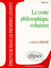Etude Sur Le Conte Philosophique Voltairien