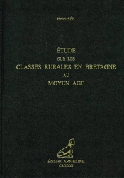 Étude Sur Les Classes Rurales En Bretagne Au Moyen-Âge