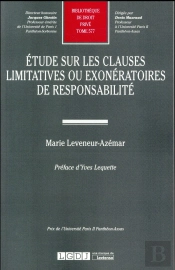 Étude Sur Les Clauses Limitatives Ou Exonératoires De Responsabilité