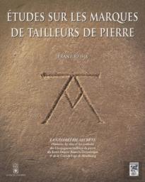 Etude Sur Les Marques Des Tailleurs De Pierres