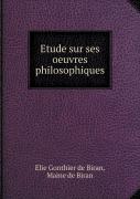 Etude Sur Ses Oeuvres Philosophiques