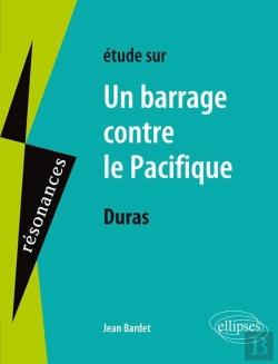 Bertrand.pt - Étude Sur Un Barrage Contre Le Pacifique, Duras