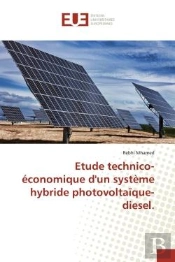 Etude Technico- Economique D'Un Systeme Hybride Photovoltaique-Diesel.