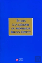 Études À La Mémoire Du Professeur Bruno Oppetit