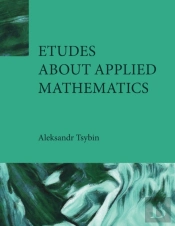 Etudes About Applied Mathematics