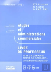 Etudes Admin Commerc Bts Assist Gest ; Livre Du Professeur ; Edition 2002