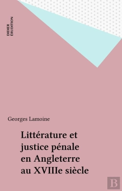 Bertrand.pt - Etudes Anglaises : Littérature Et Justice Pénale En Angleterre