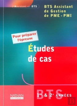 Bertrand.pt - Etudes Cas Pour Epreuves Bts Assistante Gestion Eleve 2003