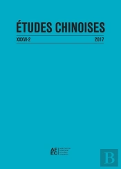 Études Chinoises Xxxvi-2 (2017)
