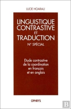 Bertrand.pt - Etudes Contrastive De La Coordination En Francais Et En Anglais