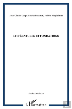 Bertrand.pt - Etudes Creoles ; Litteratures Et Fondations
