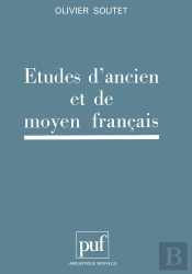Études D'Ancien Et De Moyen Français