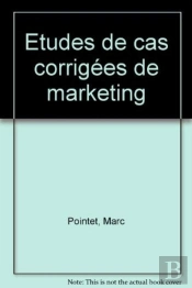 Etudes De Cas Corrigees De Marketing