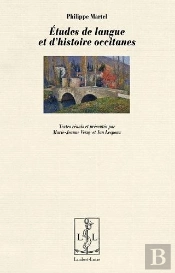 Etudes De Langue Et D'Histoire Occitanes